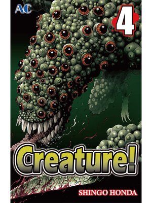 cover image of Creature！, Volume 4